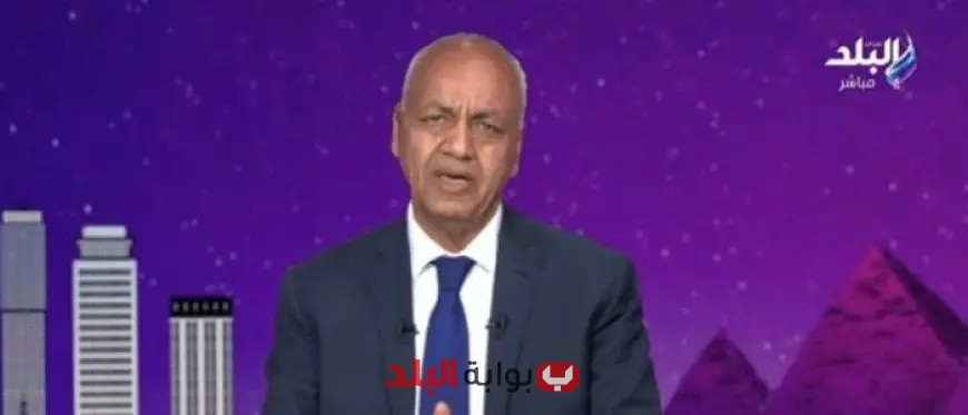 «مصطفى بكري يكشف: التوترات في المثلث الحدودي الجنوبي تمثل خطرًا داهمًا على الأمن القومي المصري»