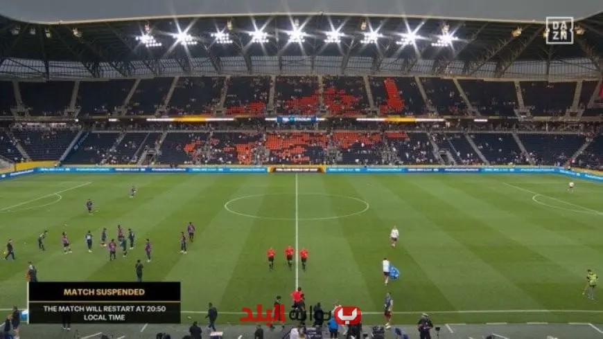 استئناف مباراة باتشوكا وسالزبورج بكأس العالم للأندية بعد توقف دام أكثر من ساعة