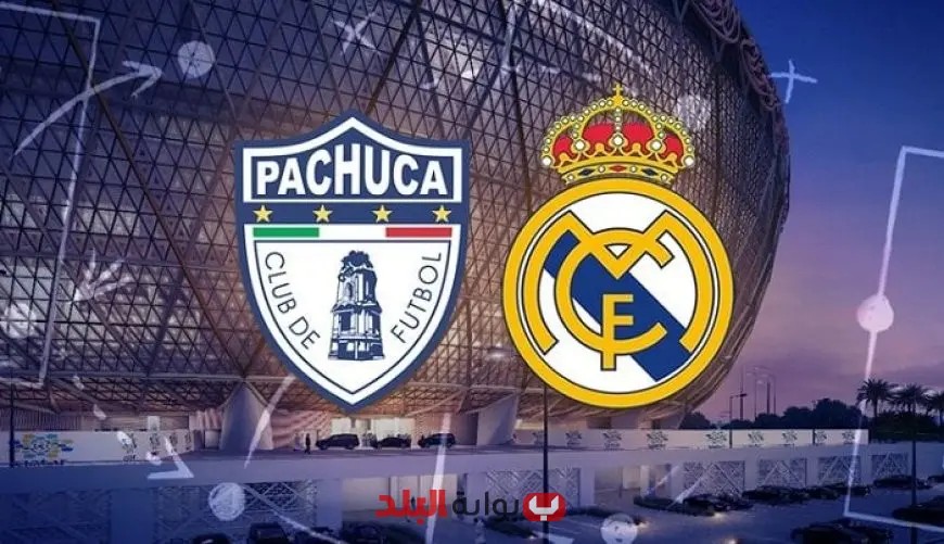 تعرف على موعد مباراة ريال مدريد وباتشوكا في كأس العالم للأندية والقنوات الناقلة لمتابعتها مباشرة!