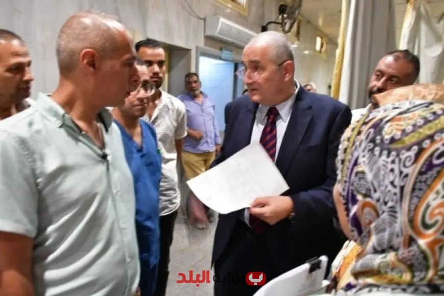 رئيس المستشفيات التعليمية يقوم بزيارة غير متوقعة لمستشفى أحمد ماهر ومجمع الجمهورية الصحية