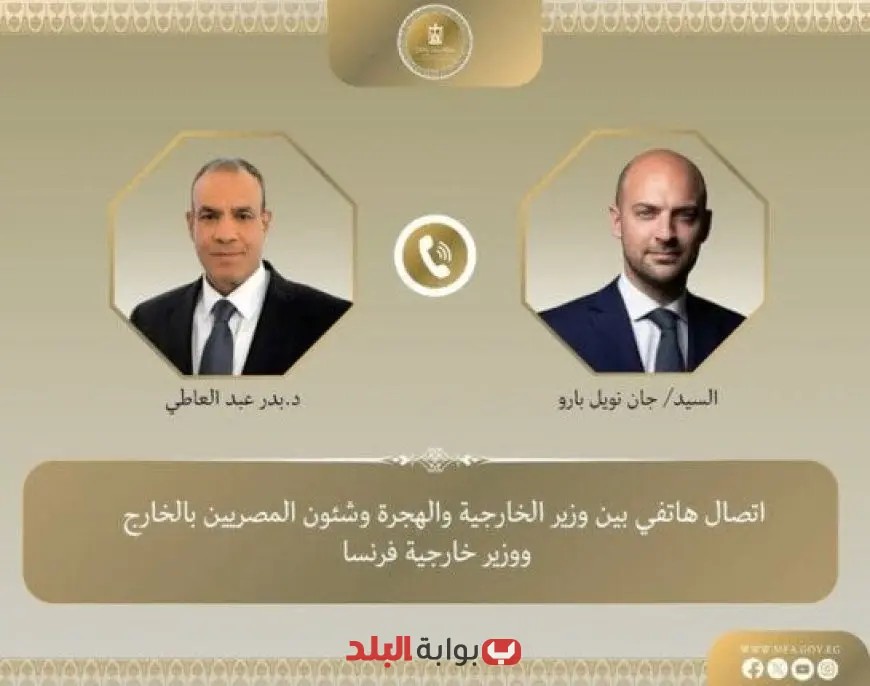 وزير الخارجية يناقش مع نظيره الفرنسي خطوات وقف إطلاق النار في غزة