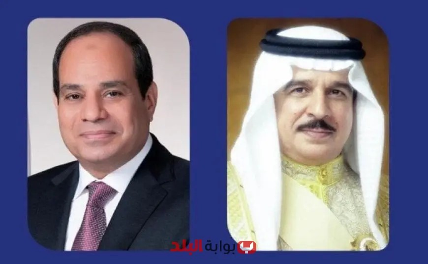 ملك البحرين يقدم تهانيه للرئيس السيسي بمناسبة ذكرى ثورة يوليو المجيدة
