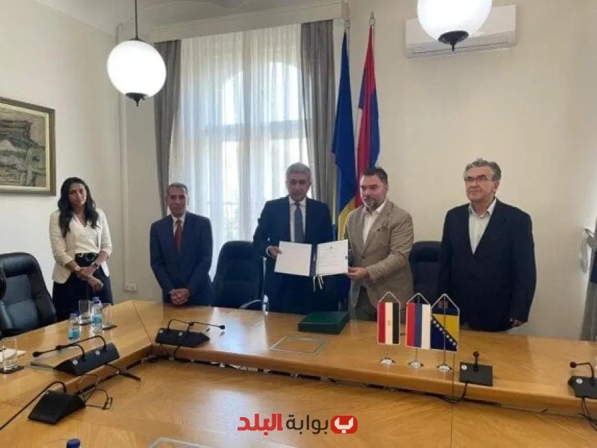 مصر والبوسنة تعززان العلاقات السياحية بتوقيع مذكرة تفاهم جديدة