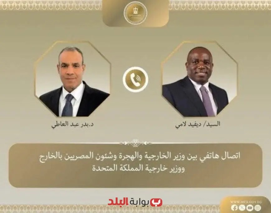 وزير الخارجية يبحث مع نظيره البريطاني خطوات التوصل إلى اتفاق لوقف إطلاق النار في غزة