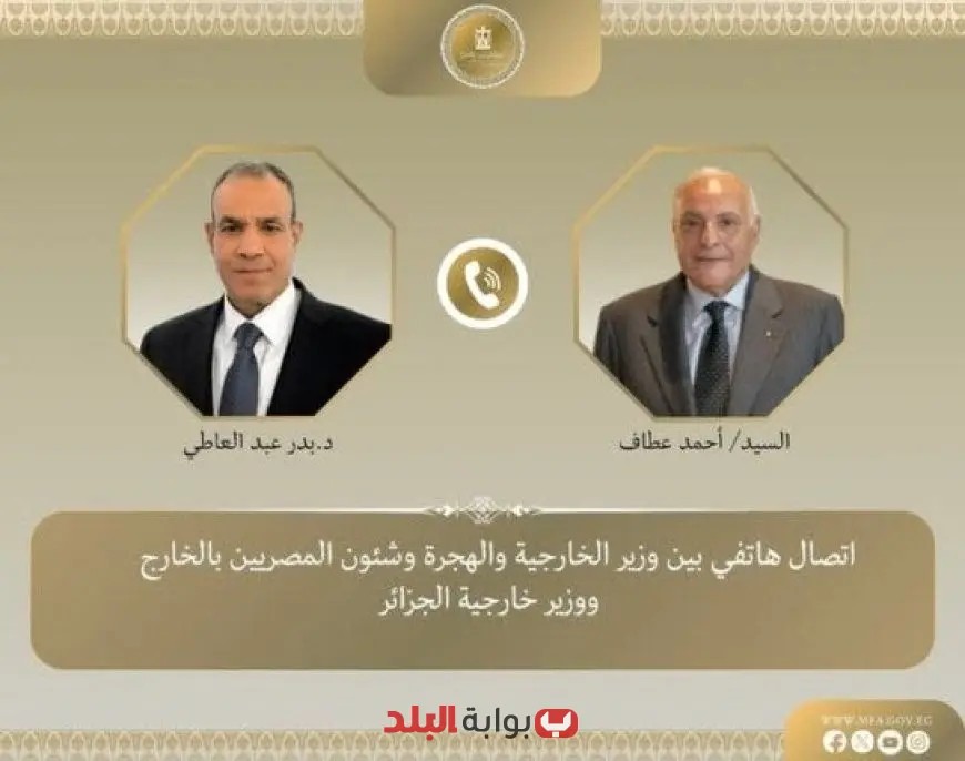 وزير الخارجية ونظيره الجزائري يؤكدان مجددًا رفضهما القوي للسياسات الاستيطانية الإسرائيلية