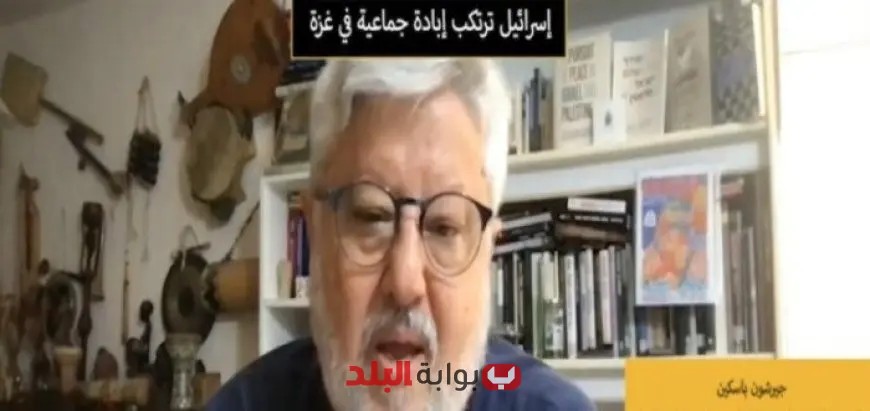 تدمير الحضارة وتهجير مليون إنسان وسيلة للهيمنة الاحتلال في غزة يكشفها وسيط صفقة جلعاد شاليط