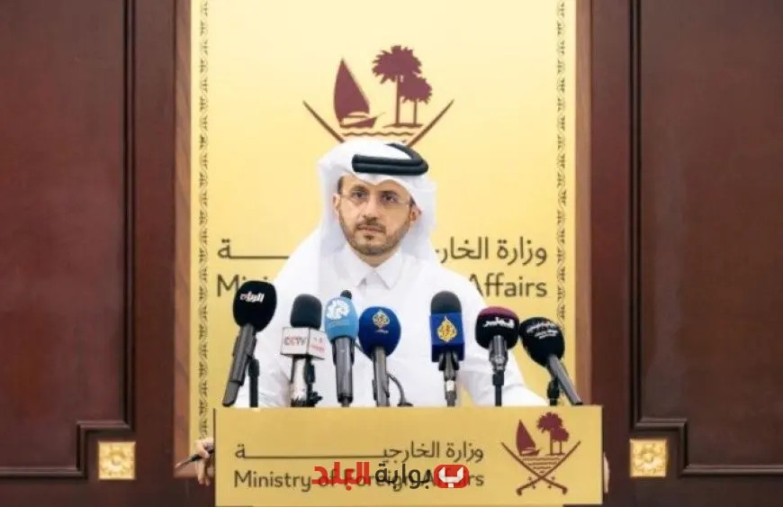 الخارجية القطرية تؤكد أن رد حماس إيجابي والمقترح بشأن غزة يعد الأفضل المتاح