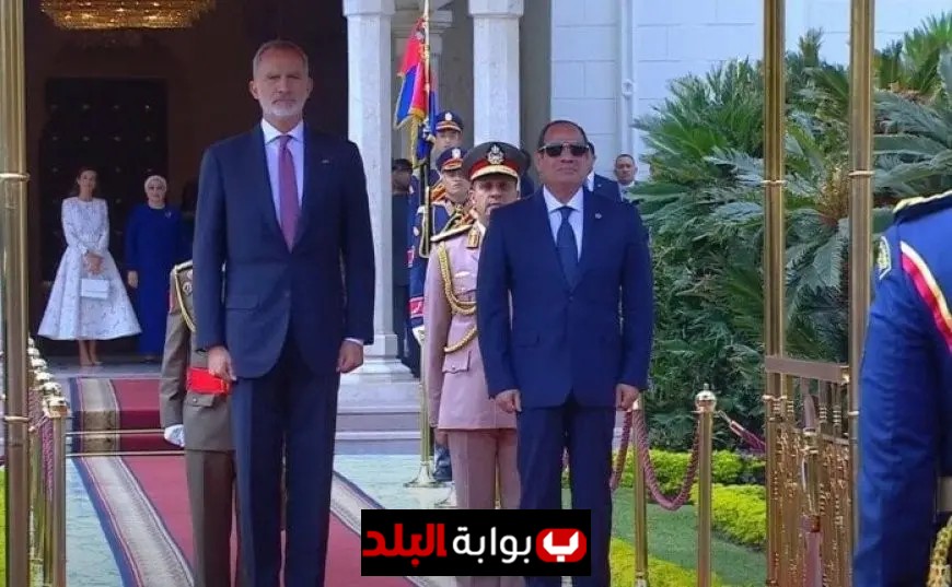 ملك وملكة إسبانيا يثنيان على كرم الضيافة المصرية في زيارتهما التاريخية