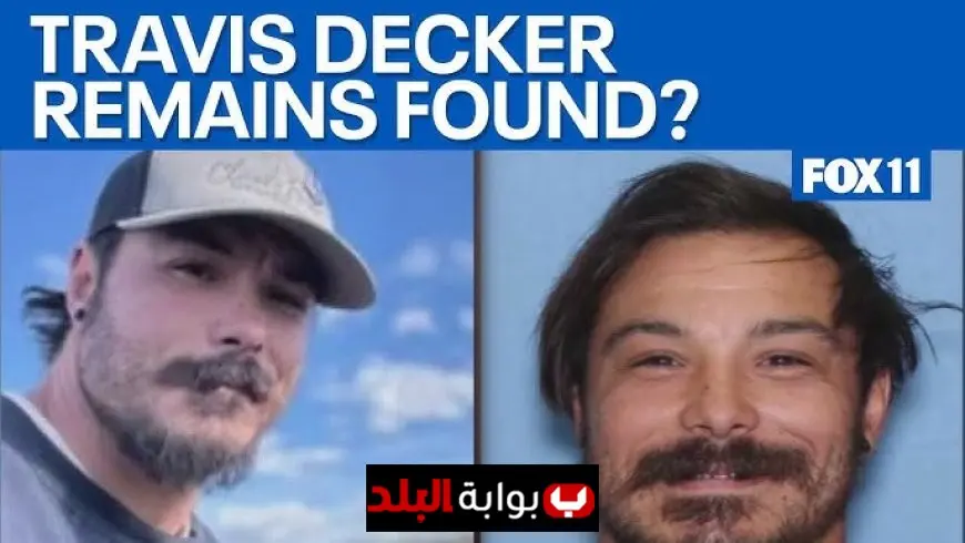 Travis Decker Update: Human Remains Discovered Near Site Where Daughters Were Killed, DNA Testing Underway