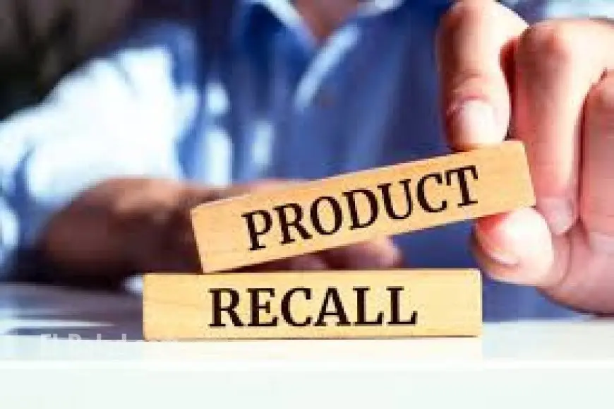 Product Recall Alerts: Food, Automobiles, and Consumer Goods Pulled Over Safety Risks