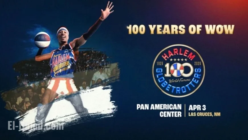 Harlem Globetrotters Centennial Tour Hits Las Cruces with New Jerseys and Exciting Surprises