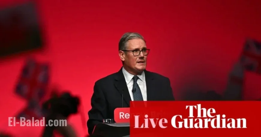 Starmer Claims Nigel Farage Dislikes Britain at Labour Conference – Live Updates on UK Politics