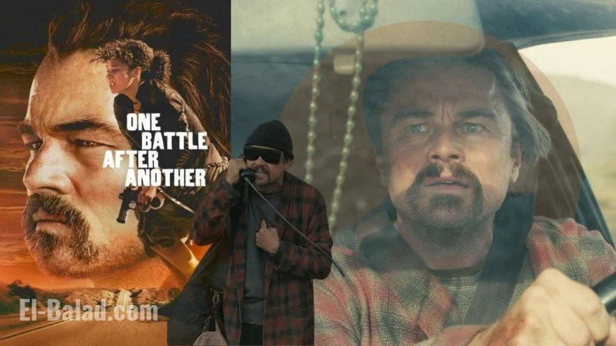 One Battle After Another Showtimes: Where to Watch Paul Thomas Anderson’s Epic Film in Theaters Now