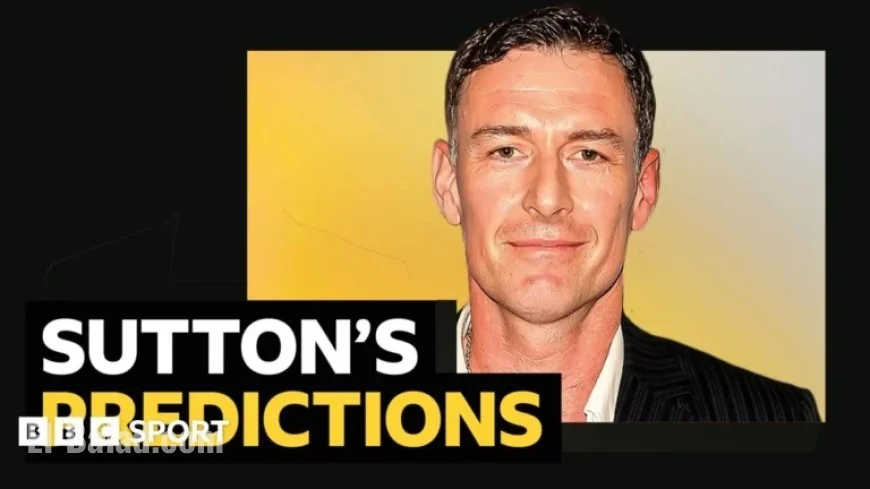 Chris Sutton Predicts Bournemouth vs Fulham in Premier League Match