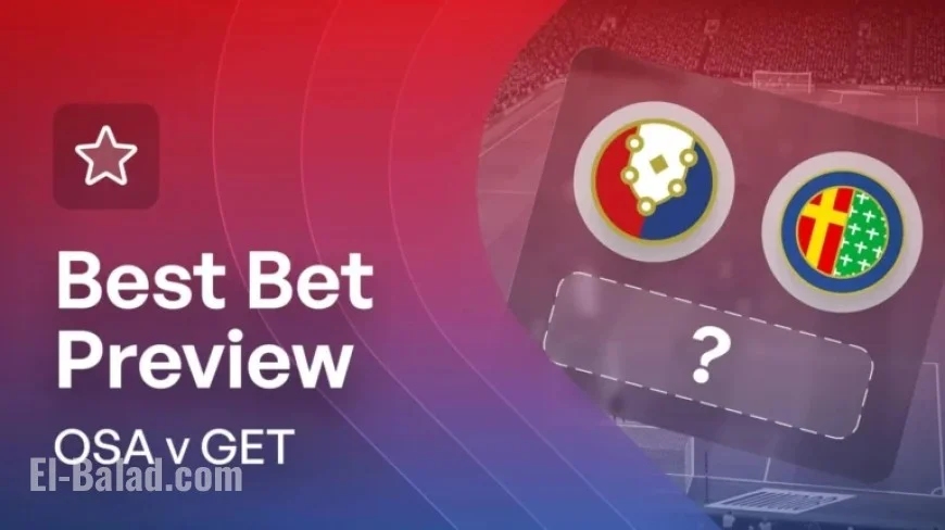 Osasuna vs Getafe: Top Bet Tips and Analysis