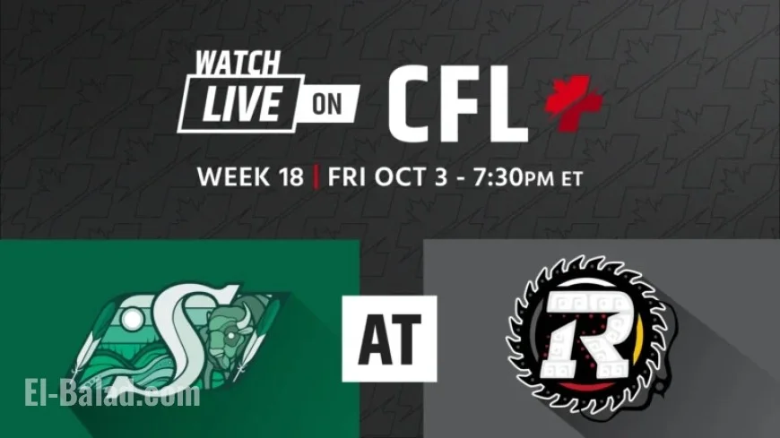 Saskatchewan Roughriders Face Ottawa REDBLACKS in Week 18 Showdown