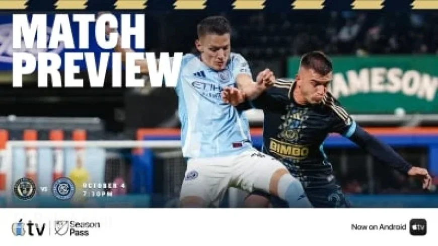 Philadelphia Union Hosts NYCFC in Crucial Regular Season Finale