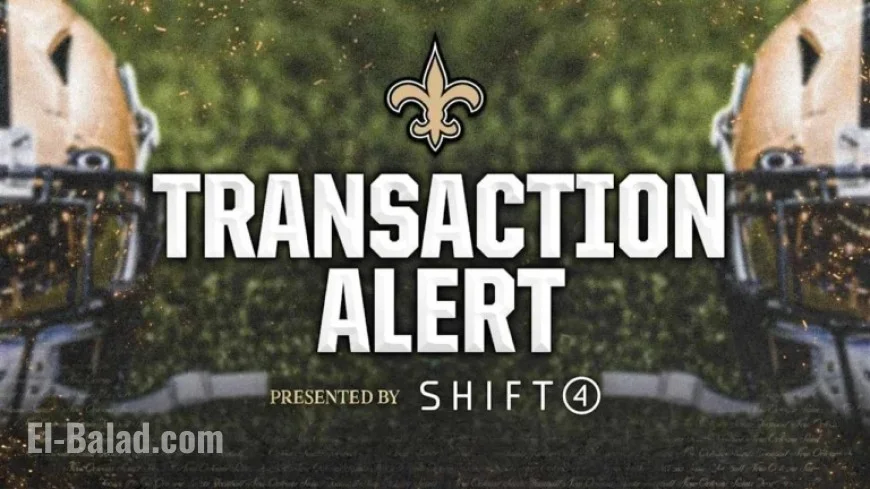 New Orleans Saints Reveal Roster Changes and Injury Update