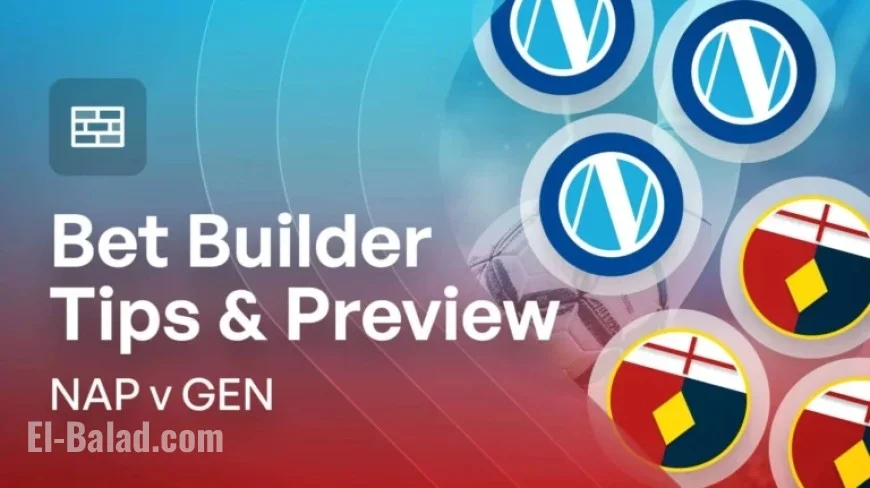 Napoli vs Genoa: Bet Builder Tips and Match Preview