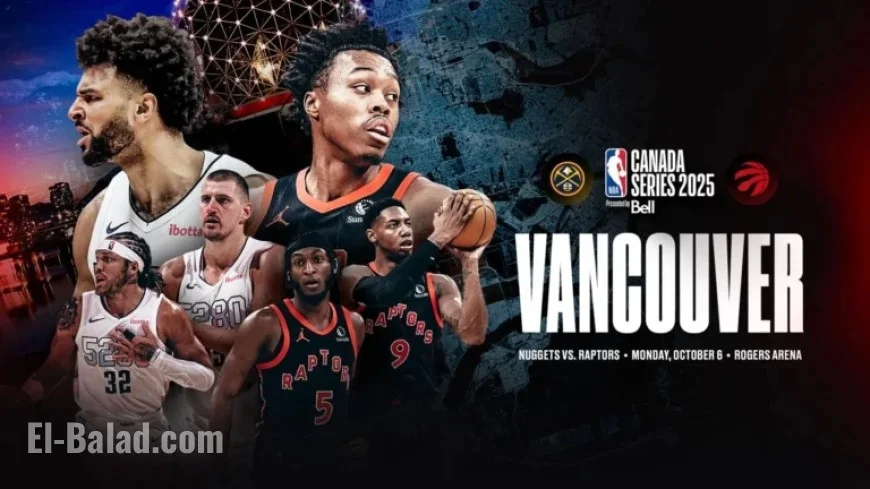 2025 NBA Canada Series: Key Highlights and Details